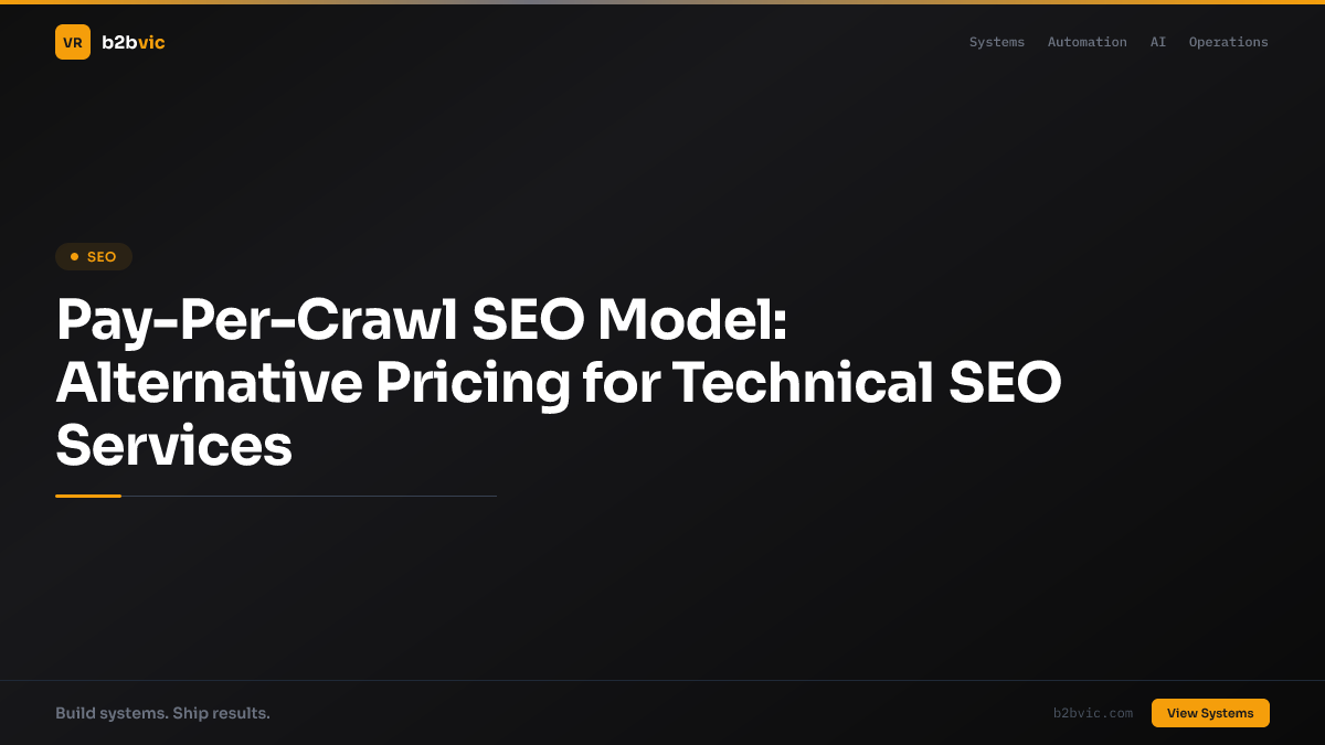 Pay-Per-Crawl SEO Model: Alternative Pricing for Technical SEO Services