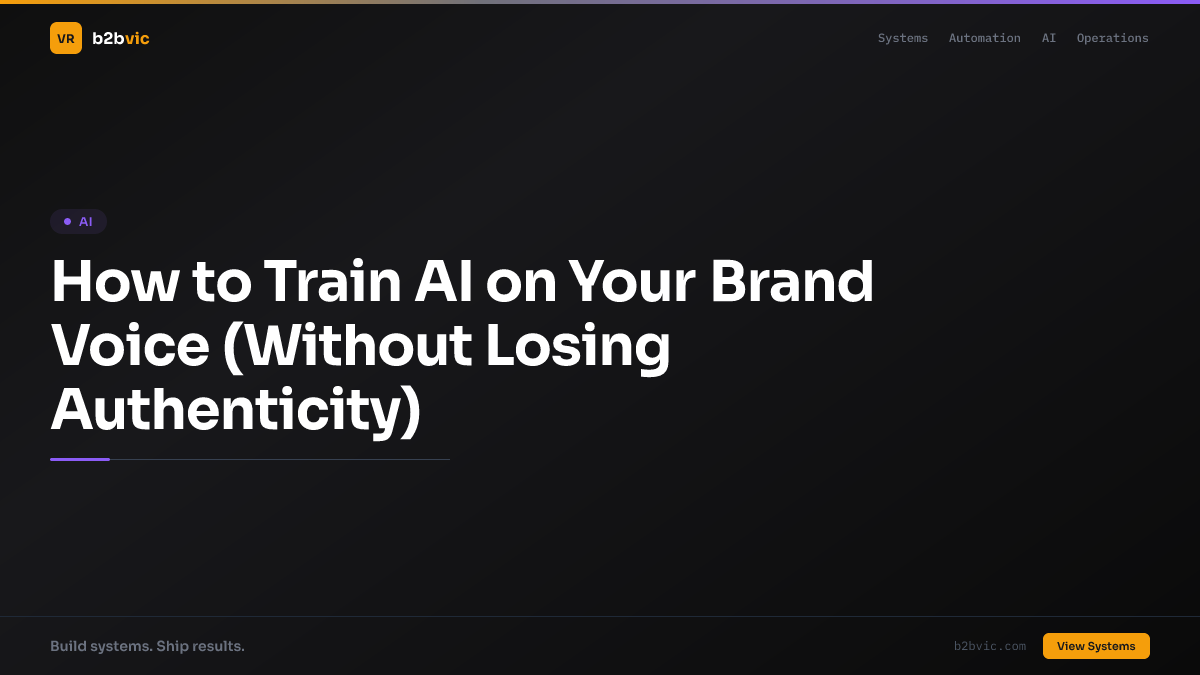 How to Train AI on Your Brand Voice (Without Losing Authenticity)